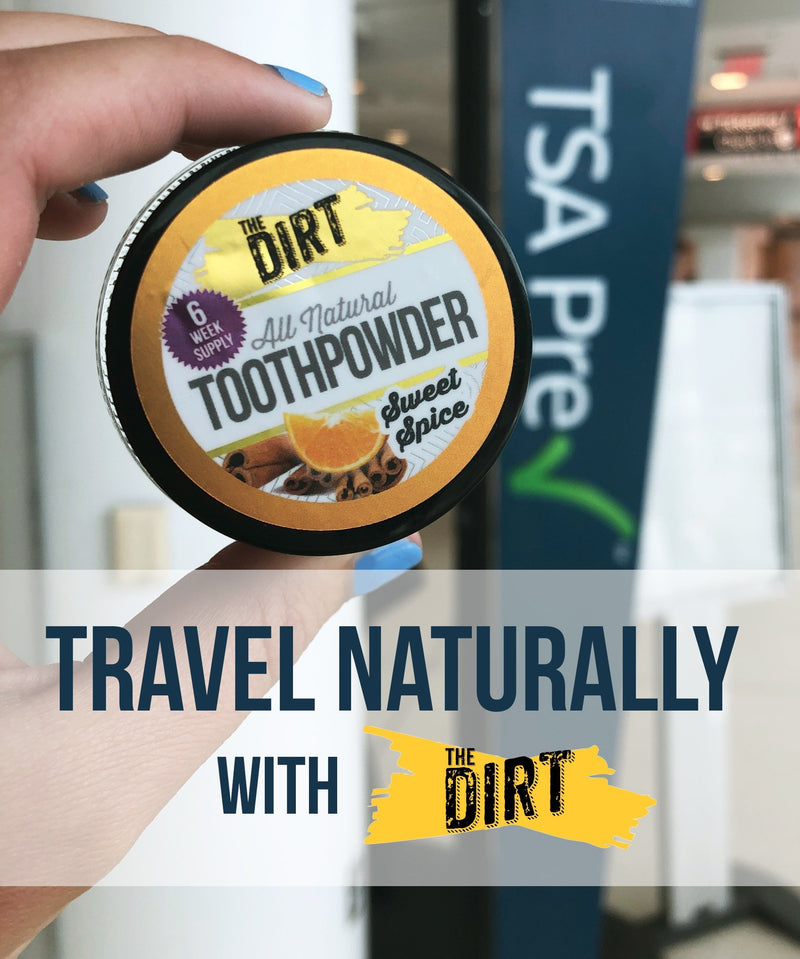 The Dirt on TSA Approved Toiletries | The Dirt - Super Natural Personal Care