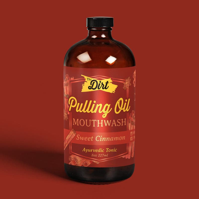 Pulling Oil Mouthwash - The Dirt - Super Natural Oral Care 8oz / Sweet Cinnamon Oral Care