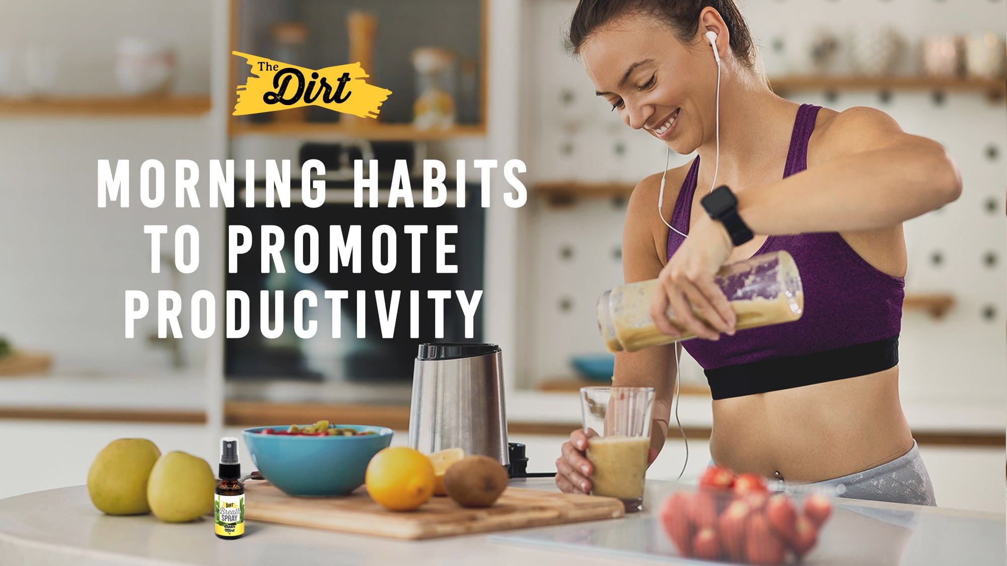 Morning Habits to Promote Productivity 