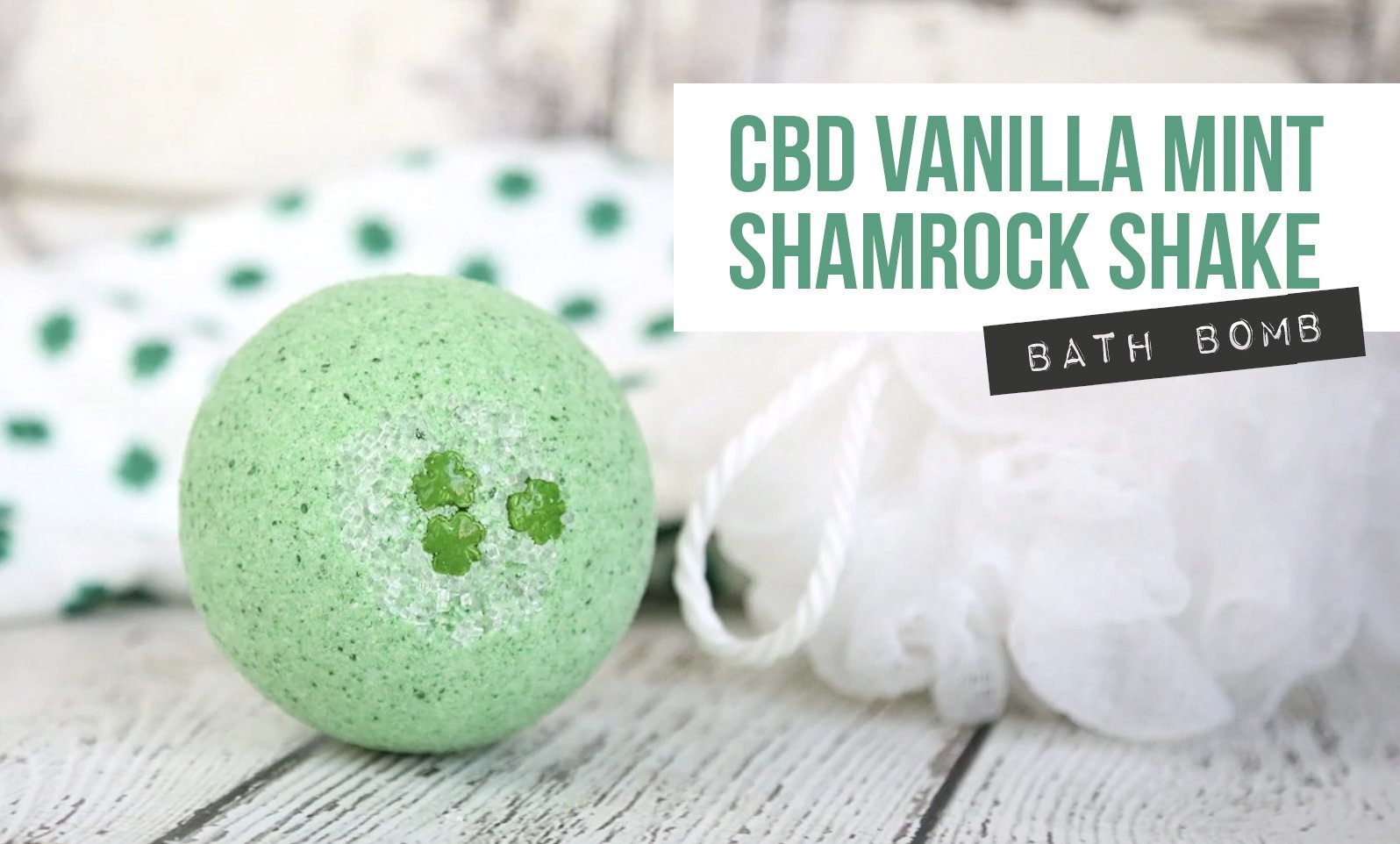 CBD Vanilla Mint Shamrock Shake Bath Bomb | The Dirt - Super Natural Personal Care